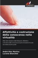 Affettività e costruzione della conoscenza nella virtualità (Italian Edition) 6208779421 Book Cover