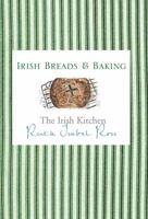The Irish Kitchen - Breads & Baking 0717142426 Book Cover