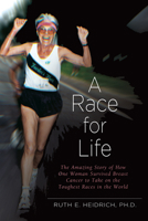 A Race for Life: A Diet and Exercise Program for Superfitness and Reversing the Aging Process 193005100X Book Cover
