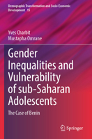 Gender Inequalities and Vulnerability of sub-Saharan Adolescents: The case of Benin 3031380959 Book Cover