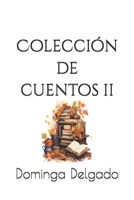 Colecci�n de Cuentos II 1095486756 Book Cover