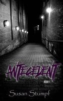 Antecedent 1523410906 Book Cover