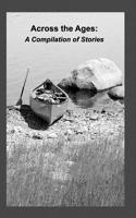 Across the Ages 0368397076 Book Cover