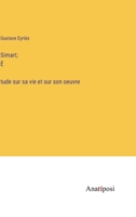 Simart; É́tude sur sa vie et sur son oeuvre 3382721473 Book Cover