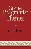 Some Pragmatist Themes 073912000X Book Cover