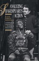 Analyzing Shakespeare's Action: Scene versus Sequence 0521030374 Book Cover