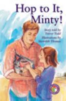 Ruby Level - Set B: Hop to it, Minty! (PM story books) 1869614690 Book Cover