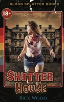 Shutter House 1838070761 Book Cover