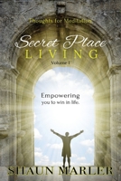 Secret Place Living 064506095X Book Cover