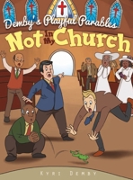 Not In My Church B0B8R42P6L Book Cover