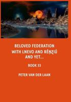 Beloved Federation with Lnevo and Renziu and Yet... 1977712770 Book Cover