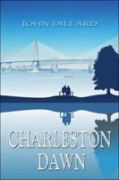 Charleston Dawn 1413799922 Book Cover