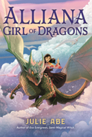 Alliana, Girl of Dragons 0316300357 Book Cover