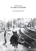 Io amo le valigie 1291044949 Book Cover