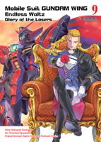 新機動戦記ガンダムW Endless Waltz 敗者たちの栄光 9 1947194224 Book Cover