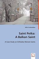 Saint Petka: A Balkan Saint 3639012666 Book Cover