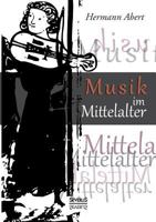 Musik Im Mittelalter 386347788X Book Cover