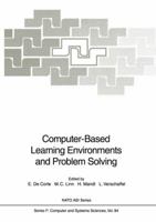 Computer-Based Learning Environments and Problem Solving (Nato a S I Series Series III, Computer and Systems Sciences) 3642772307 Book Cover