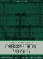 Essential Readings in Cybercrime Theory and Policy 1626611262 Book Cover