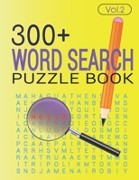 300+ WORD SEARCH PUZZLE BOOK (Vol.2): Word search book with solution B08XGSTNM8 Book Cover