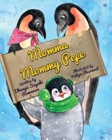 Momma Mommy Pepe 1736751298 Book Cover