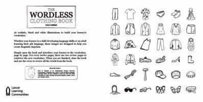 The Wordless Clothing Book: 36 realistic black and white illustrations to build vocabulary (The Wordless Vocabulary Book Series) 1958941077 Book Cover