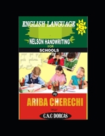 ENGLISH LANGUAGE NELSON HANDWRITING for SCHOOLS B0BB5YT5GJ Book Cover
