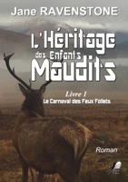 L’Héritage des Enfants Maudits, tome 1 : Le Carnaval des Feux Follets 2381571345 Book Cover