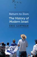 Return to Zion: The History of Modern Israel 0827612532 Book Cover