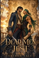 Dead Men Jest B0H22NPZD7 Book Cover
