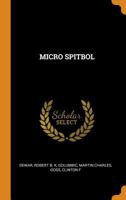 Micro Spitbol 0343239132 Book Cover