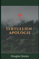 Tertullien: Apologie B08W7JH18B Book Cover