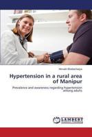 Hypertension in a Rural Area of Manipur 3659291285 Book Cover