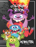 Monster Coloring Book: A Fun and Scary Coloring Book of Monsters That Hide Under Your Bed B0974GD32C Book Cover