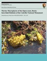 Marine Macrophytes of the Open-coast, Rocky Intertidal Habitats of the Cobrillo 149030133X Book Cover