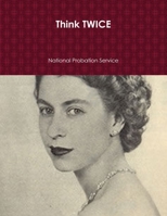 Think TWICE 1300594055 Book Cover