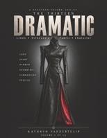 The Thirteen: Dramatic: Kibbe Archetypes for Kink & Character — Female Edition B0HN89FQTT Book Cover