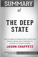 Summary of The Deep State by Jason Chaffetz: Conversation Starters 0464801478 Book Cover