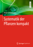Systematik der Pflanzen kompakt 3662552337 Book Cover