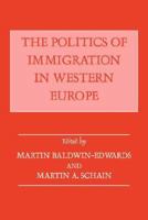 The Politics of Immigration in Western Europe 0714641375 Book Cover