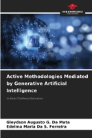 Active Methodologies Mediated by Generative Artificial Intelligence 6630108973 Book Cover