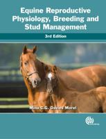 Equine Reproductive Physiology, Breeding and Stud Management (Cabi)
