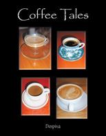 Coffee Tales 1504997603 Book Cover