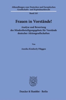 Frauen in Vorstande!: Analyse Und Bewertung Des Mindestbeteiligungsgebots Fur Vorstande Deutscher Aktiengesellschaften (German Edition) 3428192699 Book Cover