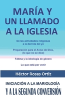 María y un llamado a la Iglesia B09JF45Z63 Book Cover