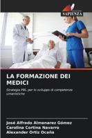 La Formazione Dei Medici 6209316506 Book Cover