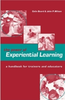 The Power of Experiential Learning: A Handbook for Trainers and Educators 0749434678 Book Cover