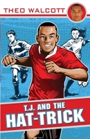 T.J. and the Hat-trick 0552562459 Book Cover
