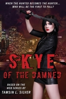 Skye of the Damned 1090264747 Book Cover