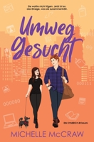 Umweg Gesucht : Eine Roadtrip-Romance 1961373157 Book Cover